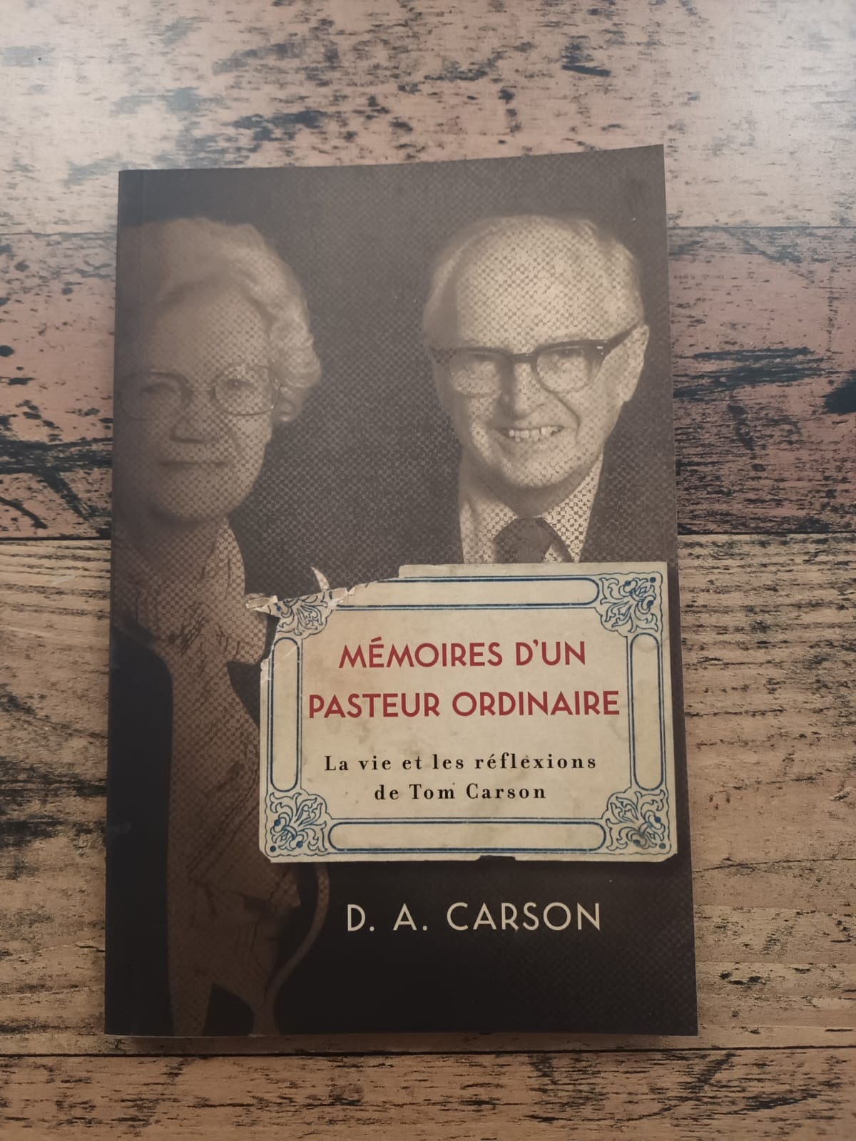 Mémoires d'un Pasteur Ordinaire