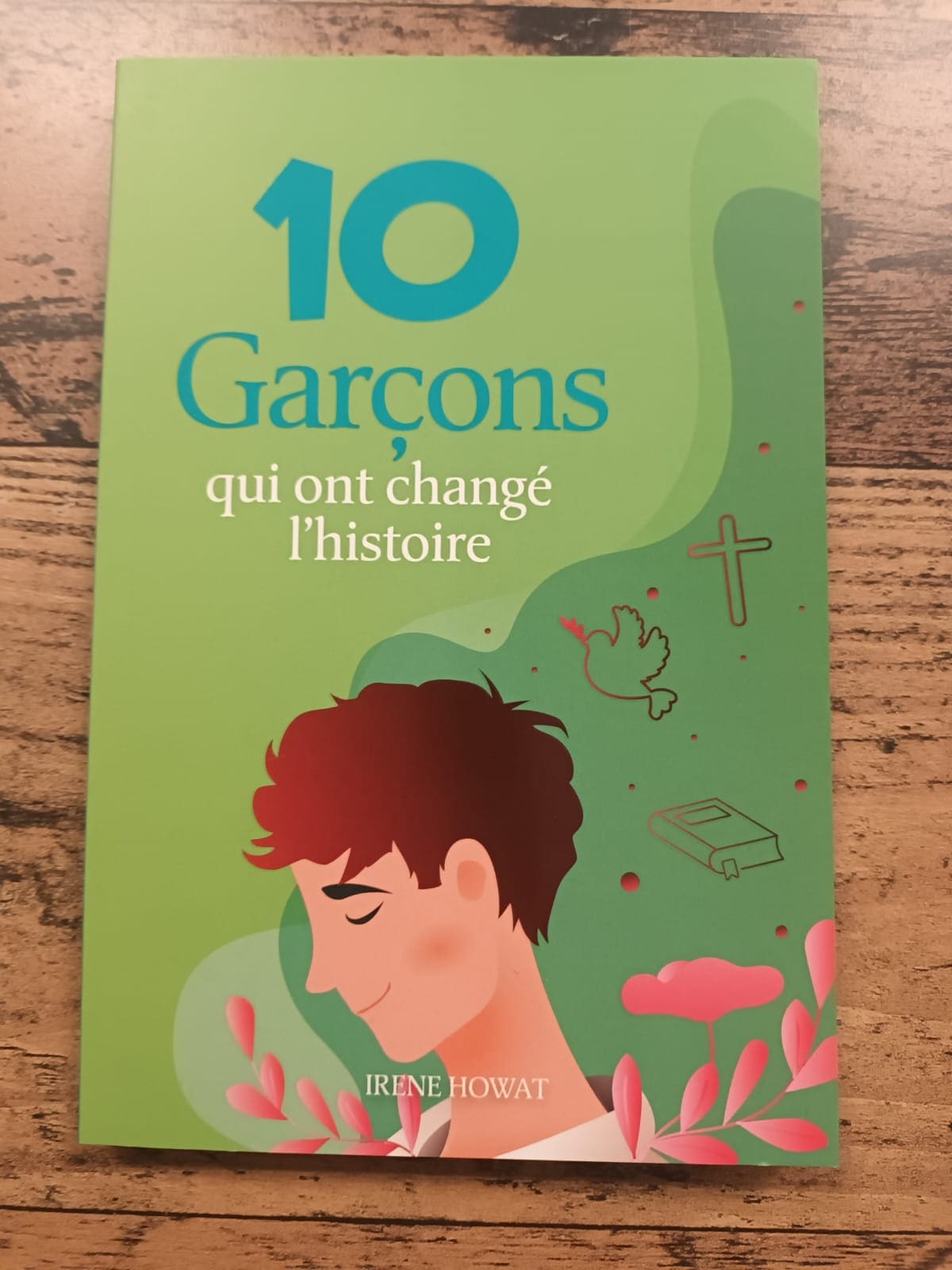 10 Garçons qui ont changé l'histoire