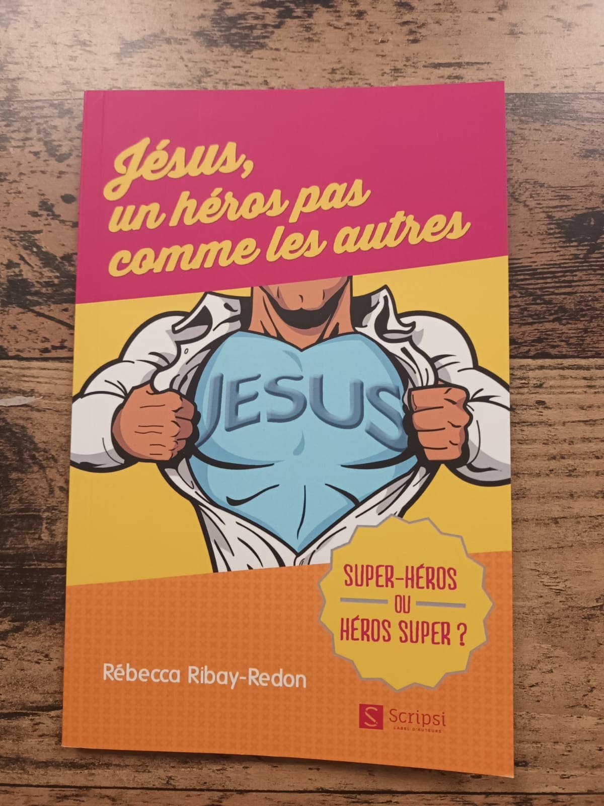 Jésus , un héros pas comme les autres