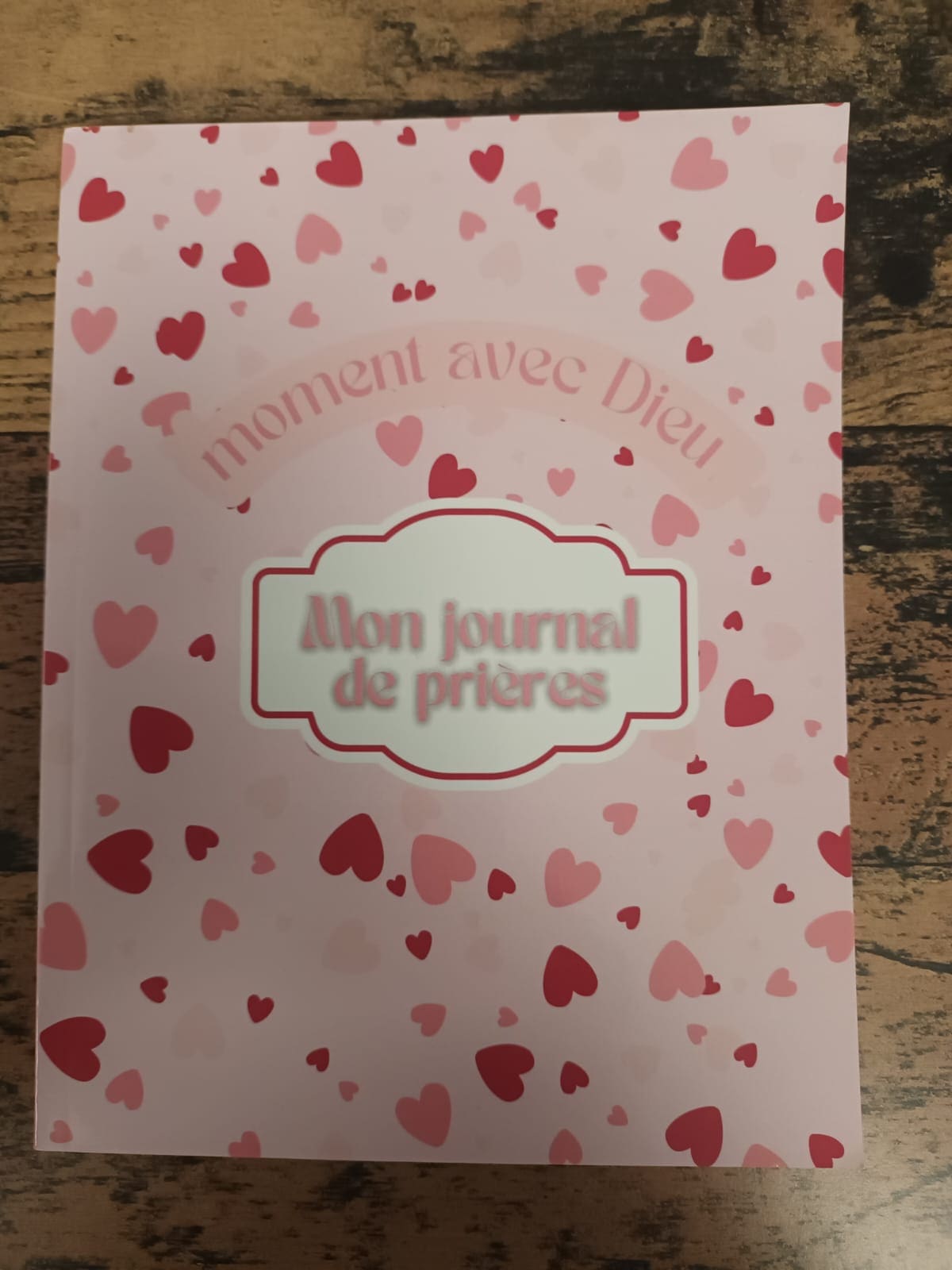 Un moment avec Dieu - mon journal de priere
